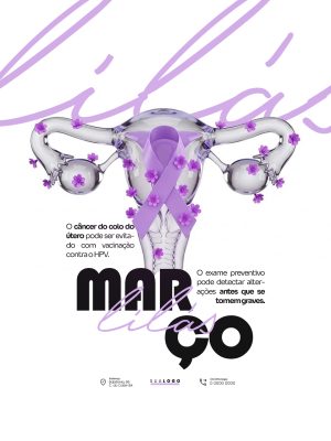 Março Lilás Conscientização e Prevenção do Câncer Uterino PSD Editável