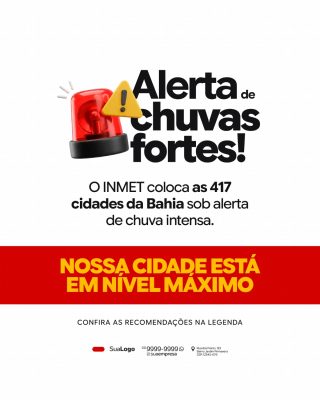 Alerta de Chuvas Fortes Nível Máximo Bahia PSD Editável