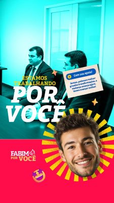 Story Vereador Estamos Trabalhando Por Você PSD Editável