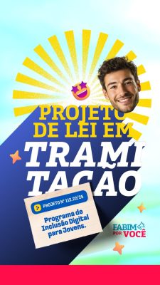 Story Vereador Projeto de Lei em Tramitação de Inclusão PSD Editável