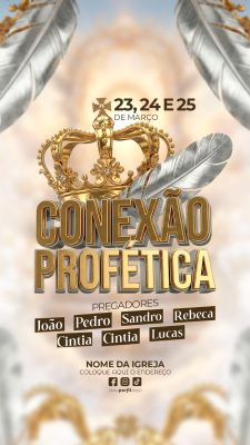 Story  Flyer Conexão Profética 23, 24 e 25 de Março Banner Religioso PSD Editável