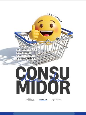 Dia do Consumidor 15 de Março Cliente Confia PSD Editável