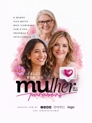 Mulher Feliz Dia da Mulher 08 Março Parabéns PSD Editável
