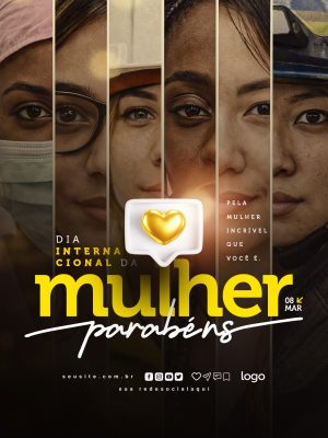 Dia Internacional da Mulher Parabéns Pela Mulher Incrível Que Você É PSD Editável