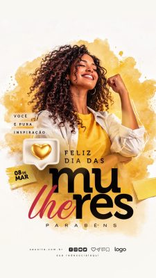 Dia da Mulher Parabéns Você é Pura Inspiração Story Moderno PSD Editável