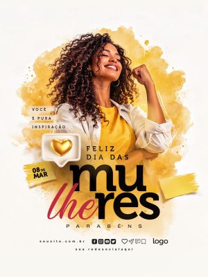 Mulheres 08 de Março Feliz Dia Inspiração Celebração PSD Editável