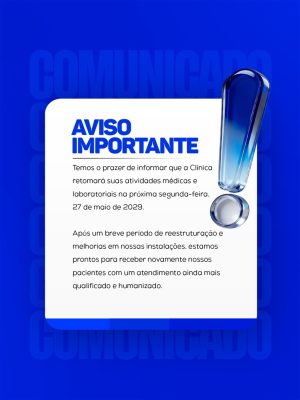 Comunicado Aviso Importante Retorno Atividades Médicas PSD Editável