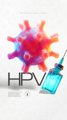 HPV Dia Conscientização Campanha Vacina Saúde PSD Editável