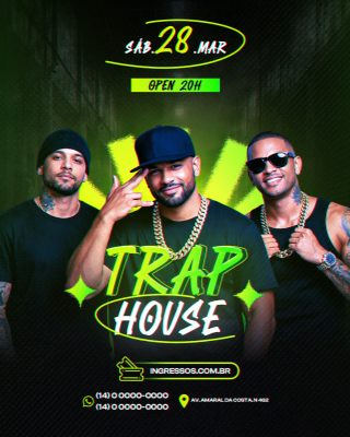 Evento Trap House 28 de Março Open 20h PSD Editável