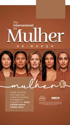 Dia Internacional da Mulher 08 de Março Story Celebração Especial PSD Editável