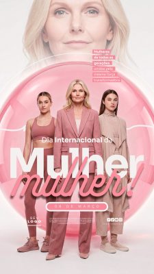 Dia Internacional da Mulher 08 de Março Story Instagram História PSD Editável