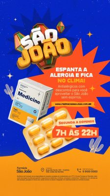 Story São João Espanta a Alergia e Fica no Clima Farmácia  PSD Editável