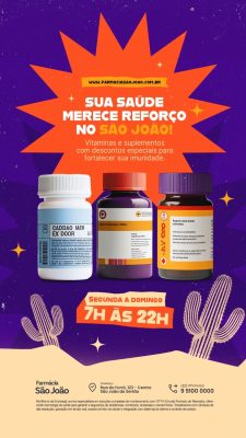 Story Farmácia Sua Saúde Merece Reforço No São João PSD Editável
