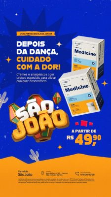 Story São João Depois da Dança Cuidado com a Dor Farmácia PSD Editável