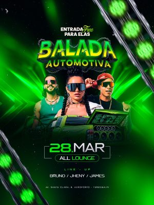 Flyer Próximos Shows Balada Automotiva Entrada Free Para Elas PSD Editável