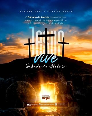 Semana Santa Sábado de Aleluia Jesus Vive Arte PSD Editável