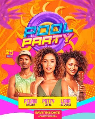 Pool Party 25 Fev Pedrin Patty Lara Save The Date PSD Editável