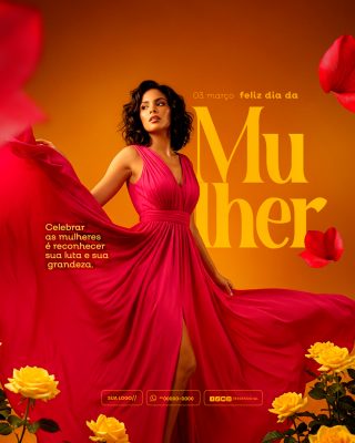 Dia da Mulher 03 de Março Feliz Mensagem Especial PSD Editável