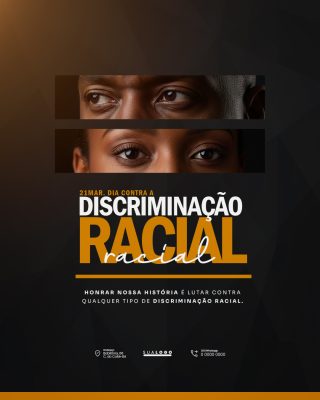 Discriminação Racial 21 Março Contra a Discriminação PSD Editável