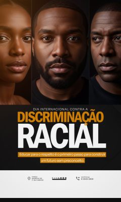Dia Internacional Contra a Discriminação Racial Educar para Respeito PSD Editável