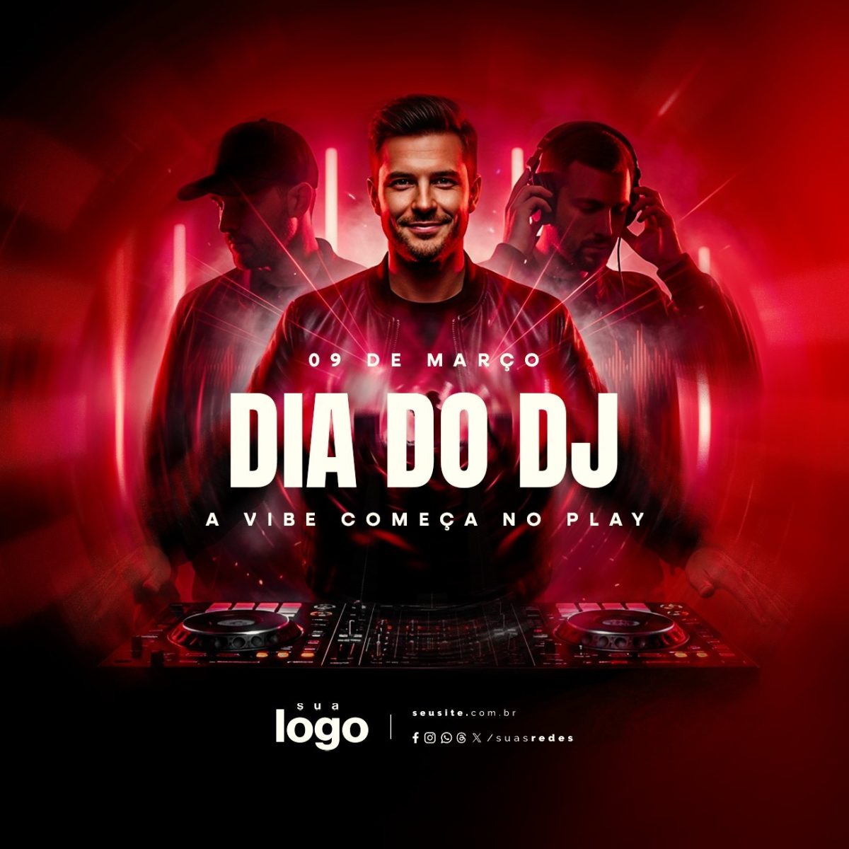 Dia do DJ 09 de Março A Vibe Começa No Play PSD Editável