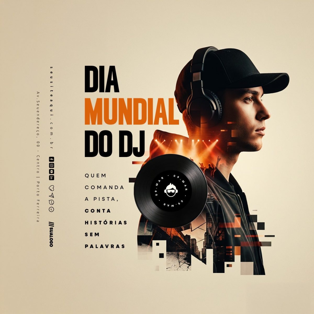 Dia Mundial do DJ 09 de Março Quem Comanda a Pista  PSD Editável