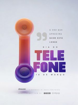Dia do Telefone 10 de Março A Voz Que Aproxima PSD Editável