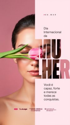 08 MAR Dia Internacional da Mulher Você é Capaz Forte PSD Editável