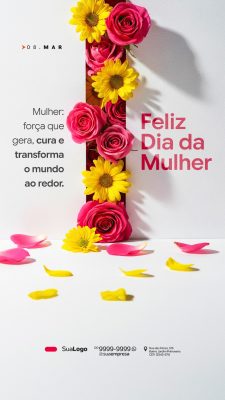 08 Março Feliz Dia da Mulher Força Que Transforma PSD Editável