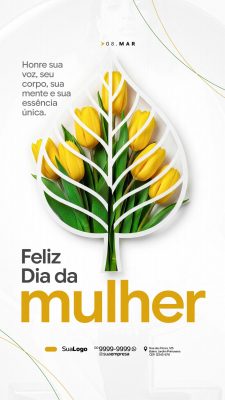 08 Março Feliz Dia da Mulher Tulipas Amarelas PSD Editável