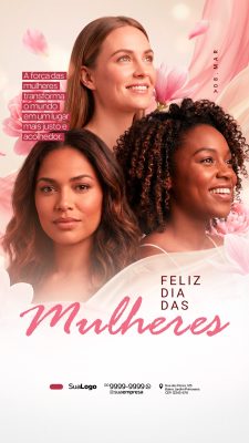 Dia da Mulher 08 MAR Celebrando a Força Feminina Template PSD Editável