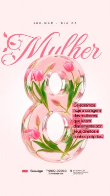 Mulher 08 de Mar Dia da Coragem e Luta Pelos Sonhos PSD Editável