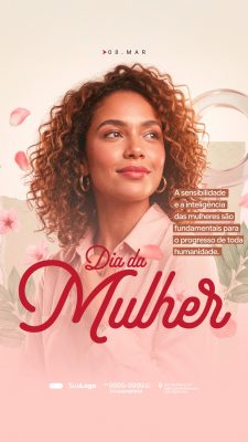 Dia da Mulher 08 de Março Mensagem Inspiradora Feminina PSD Editável