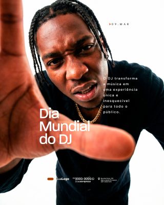 Dia Mundial do DJ 09 Março Experiência Inesquecível PSD Editável