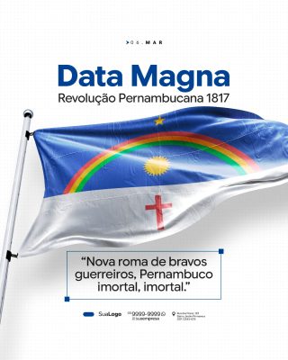 Data Magna Revolução Pernambucana 1817 Pernambuco Imortal PSD Editável