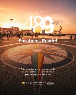 Recife 12 Março 489 Anos Parabéns Cidade Linda Arte PSD Editável