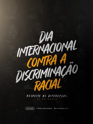 Dia Internacional Contra a Discriminação Racial Respeite As Diferenças PSD Editável
