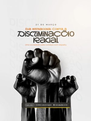 Discriminação Racial 21 de Março Punhos Levantados Conscietização PSD Editável