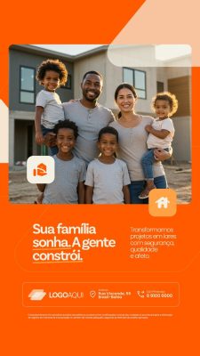 Story Construtora Sua Família Sonha A Gente Constrói PSD Editável
