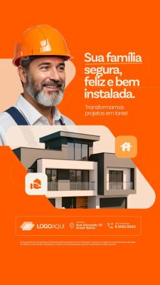 Story Construtora Sua Família Segura Feliz e Bem Instalada PSD Editável