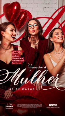 Dia Internacional da Mulher 08 de Mar Celebre a Cumplicidade Feminina Festivo PSD Editável