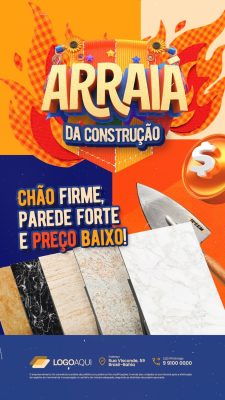 Story Material de Construção Arraiá da Construção Chão Firme Parede Forte Preço Baixo PSD Editável