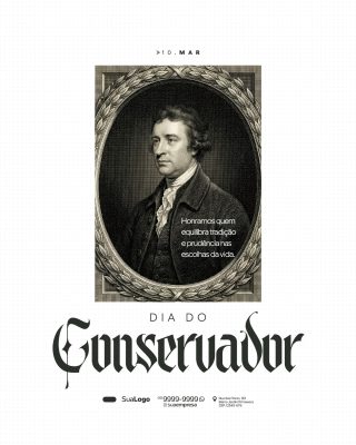 Dia do Conservador Tradicao e Prudencia Template Social PSD Editável