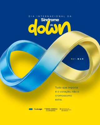 Dia Internacional da Síndrome de Down Tudo que importa PSD Editável