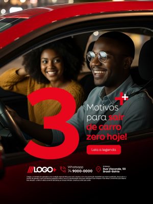 Concessionaria Campanha 3 Motivos para Sair de Carro Zero Hoje PSD Editável