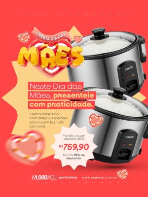 Oferta Dia das Mães Preços Especiais Eletrodomésticos PSD Editável