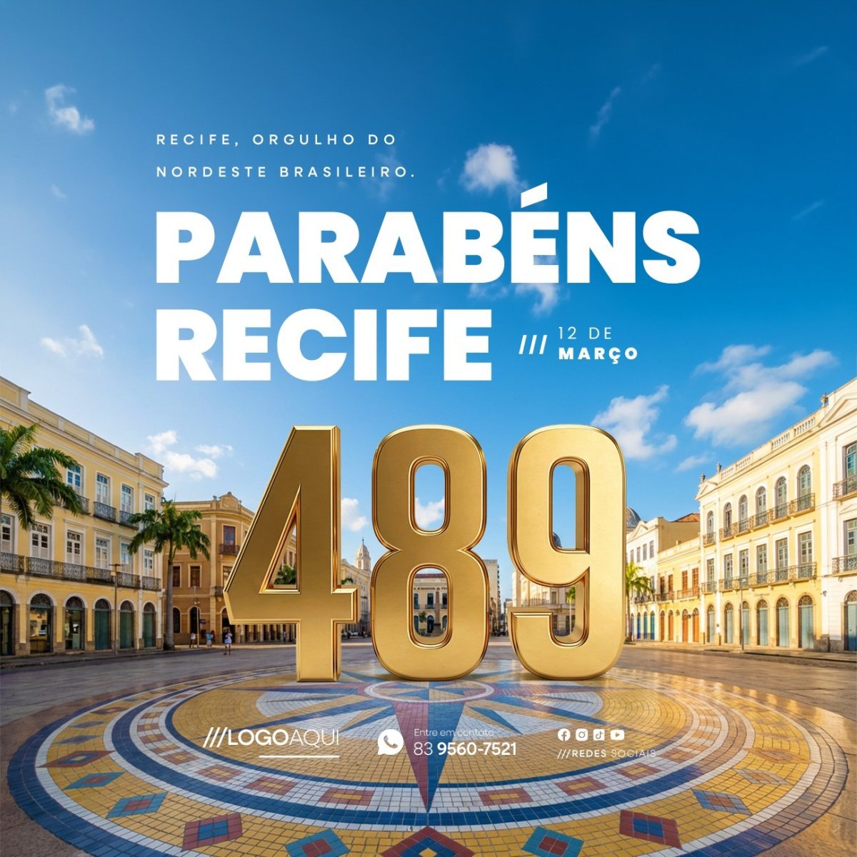 Parabéns Recife Orgulho do Nordeste Parabéns 489 Anos PSD Editável