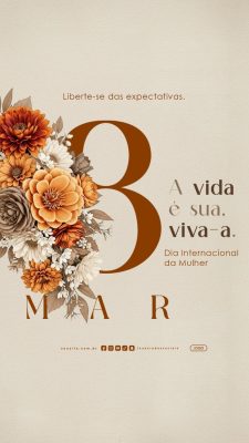 Story Dia Internacional da Mulher 08 de Março PSD Editável