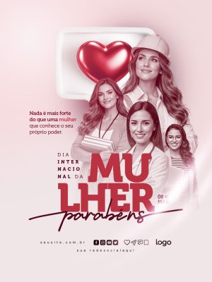 Mulher Dia Internacional Mulheres Poderosas Parabéns 08 MAR PSD Editável