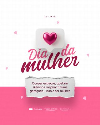 Dia da Mulher 08 Março Inspiração e Força Feminina PSD Editável